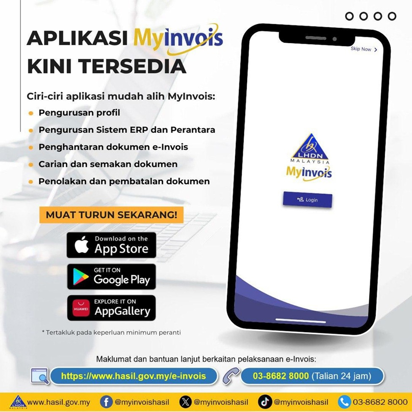 Aplikasi MyInvois memudahkan pengurusan e-Invois anda di mana-mana sahaja, bila-bila masa, muat turun sekarang. - Foto HASiL